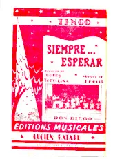 descargar la partitura para acordeón Siempre Esperar (Espérer) (Orchestration) (Tango) en formato PDF