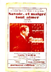 descargar la partitura para acordeón Savoir et malgré tout aimer (Savoir) (Enregistré par : Emile Vacher) (Tango Chanté) en formato PDF
