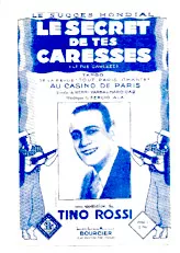 télécharger la partition d'accordéon Le secret de tes caresses (Le tue carezze) (Une révélation de : Tino Rossi) (Tango) au format PDF