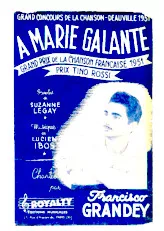 télécharger la partition d'accordéon A Marie Galante (Arrangement : Albert Lasry) (Grand prix de la chanson Française 1951) (Prix : Tino Rossi) (Orchestration) (Rumba Boléro) au format PDF