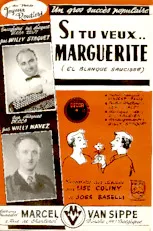 download the accordion score Si tu veux Marguerite (El Blanque Saucisse) (Arrangement : Willy Staquet) (Orchestration) (Marche) in PDF format