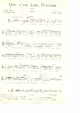 scarica la spartito per fisarmonica Que c'est loin Demain (Slow Chanté) in formato PDF