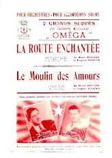 télécharger la partition d'accordéon La route enchantée (Orchestration Complète) (Marche 6/8) au format PDF