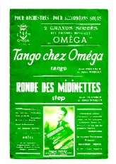 scarica la spartito per fisarmonica Tango chez Oméga (Orchestration Complète) (Tango) in formato PDF