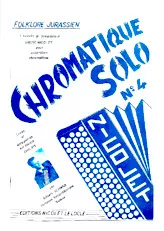 descargar la partitura para acordeón Folklore Jurassien : 4 Succès du compositeur André Nicolet : Chromatique Solo n°4 (Créés par : Gilbert Schwab) (Soirée Jurassienne + Brise printanière + Touring marche + Ambiance Jurassienne) en formato PDF