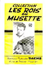 descargar la partitura para acordeón Collection les rois du musette : Paso Torero + Nuit de Tolède +La fête du taureau + Fiançailles Tyroliennes + Souffle Tyrolien + La drouille + Theo file) (7 Titres) en formato PDF