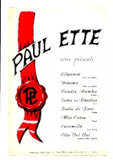 descargar la partitura para acordeón Paul Ette vous présente : Lylianne + Dréams + Tendre Rumba + Java des Tondus + Festa di Fiori + Mio Cuore + Escamillo + Ella Oui Oui (Orchestration) en formato PDF