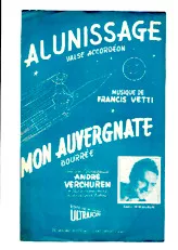 télécharger la partition d'accordéon Alunissage (Valse) + Mon Auvergnate (Créée par : André Verchuren) (Bourrée) au format PDF