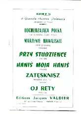 download the accordion score Recueil 6 Grands Succès Polonais : Odchudzajaca (The slimming cure polka) + Marzenie Hawajskie (Rêve d'Hawaï) + Przy studzience + Hanis moja hanis + Zatesknisz (N'aimer que toi) + Oj rety (Album n°16)  in PDF format