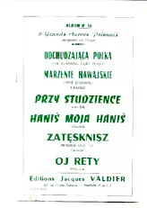 télécharger la partition d'accordéon Recueil 6 Grands Succès Polonais : Odchudzajaca (The slimming cure polka) + Marzenie Hawajskie (Rêve d'Hawaï) + Przy studzience + Hanis moja hanis + Zatesknisz (N'aimer que toi) + Oj rety (Album n°16)  au format PDF