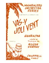 download the accordion score Vas y joli vent (Orchestration Complète) (Guaracha) in PDF format