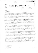 scarica la spartito per fisarmonica Amis du Musette (Valse Musette) in formato PDF