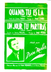 télécharger la partition d'accordéon Un jour tu partiras (Créé par : Pierre Malar) (Tango Chanté) au format PDF