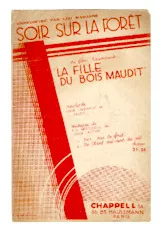 télécharger la partition d'accordéon Soir sur la forêt (Du Film : La fille du bois maudit) (Chant : Léo Marjane) (Fox Trot) au format PDF