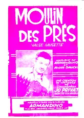 télécharger la partition d'accordéon Moulin des prés (Créée par : Jo Privat) (Valse Musette) au format PDF