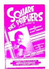 télécharger la partition d'accordéon Square des peupliers (Création  : André Verchuren) (Valse Musette) au format PDF
