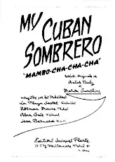 download the accordion score My Cuban sombrero (Mi sombrero de Guano) (Orchestration Complète) (Mambo Cha Cha Cha) in PDF format