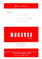 scarica la spartito per fisarmonica Mururoa (Indicatif de : France Inter / Radio Suisse Romande / Radio Canada) (orchestration) (Jerk) in formato PDF