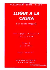 télécharger la partition d'accordéon Llegué a la casita (Ma petite maison) (Orchestration Complète) (Tango Typique) au format PDF