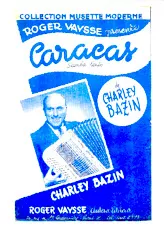 télécharger la partition d'accordéon Caracas (Sur les motifs de la chanson de Roger Vaysse) (Orchestration) (Samba Lente) au format PDF
