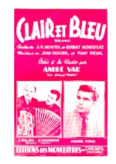 download the accordion score Clair et bleu (Créé par : André Var) (Boléro) in PDF format