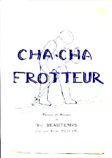 télécharger la partition d'accordéon Cha Cha Frotteur (Créé par : Michel Dejean) (Orchestration) au format PDF