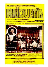 télécharger la partition d'accordéon Maïquetia (Créé par : Benny Bennet et son Latin Américain Orchestra) (Orchestration) (Mambo) au format PDF
