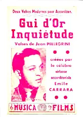 descargar la partitura para acordeón Gui d'or (Créée par : Emile Carrara) (Valse Moderne) en formato PDF