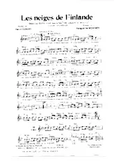 télécharger la partition d'accordéon Les neiges de Finlande (Chanté par : Edith Piaf dans le film : Les amants de demain) (Orchestration) (Slow) au format PDF
