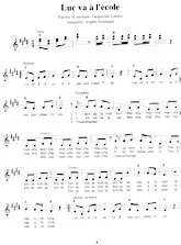 télécharger la partition d'accordéon Luc va à l'école (Chant : Angèle Arsenault) (Chanson Enfantine) au format PDF