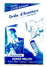 scarica la spartito per fisarmonica Drôle d'aventure (Valse Musette) in formato PDF