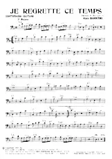 scarica la spartito per fisarmonica Je regrette ce temps (Orchestration Complète) (Boléro) in formato PDF
