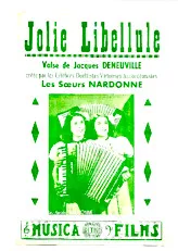 télécharger la partition d'accordéon Jolie libellule (Créée par : Les Soeurs Nardonne) (Valse Musette) au format PDF