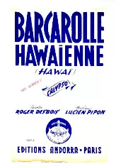 scarica la spartito per fisarmonica Barcarolle Hawaïenne (Hawaï) (Calypso) in formato PDF