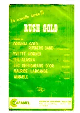 télécharger la partition d'accordéon Rush Gold (Orchestration Complète avec cours de danse) au format PDF