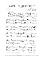 télécharger la partition d'accordéon Valse Morvandelle (Arrangement : Charles Vernay) au format PDF