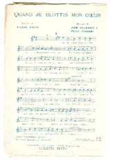 scarica la spartito per fisarmonica Quand je blottis mon coeur (Chant : Colette Betty) (Valse) in formato PDF