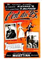 télécharger la partition d'accordéon C'est du 25 (Arrangement : Charles Demaële) (Orchestration Complète) (Fox Trot Style 1925) au format PDF