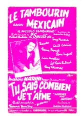 download the accordion score Le tambourin Mexicain (Il piccolo tamburino) (Orchestration Complète) (Baïon) in PDF format