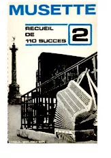 télécharger la partition d'accordéon Recueil 110 Succès Musette n°2 au format PDF