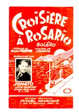 scarica la spartito per fisarmonica Croisière à Rosario (Orchestration) (Boléro) in formato PDF