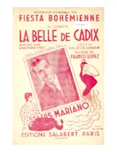 télécharger la partition d'accordéon Fiesta Bohémienne (De l'Opérette : La belle de Cadix) (Chant : Luis Mariano) (Paso Doble) au format PDF