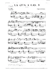 scarica la spartito per fisarmonica La cita a las 5 (Orchestration Complète) (Tango) in formato PDF