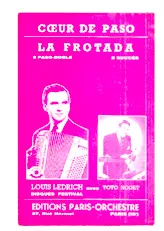 télécharger la partition d'accordéon La Frotada (Orchestration) (Paso Doble) au format PDF