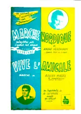 download the accordion score Vive l'Amicale (Orchestration Complète) (Marche) in PDF format