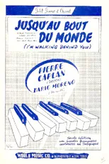 télécharger la partition d'accordéon Jusqu'au bout du monde (I'm walking behind you) (Chant : Pierre Caplan / Dario Moreno) au format PDF