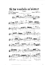 télécharger la partition d'accordéon Si tu voulais m'aimer (Orchestration) (Tango Chanté) au format PDF