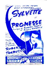 télécharger la partition d'accordéon Sylvette + Promesse (Créées par : Robert Trabucco) (Valse Musette) au format PDF