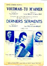 scarica la spartito per fisarmonica Derniers Serments (Créé par : Alexandre Boccoz / Yves Lescure / André Verchuren) (Orchestration) (Boléro) in formato PDF