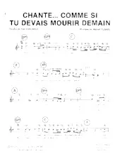 scarica la spartito per fisarmonica Chante comme si tu devais mourir demain (Quickstep) in formato PDF